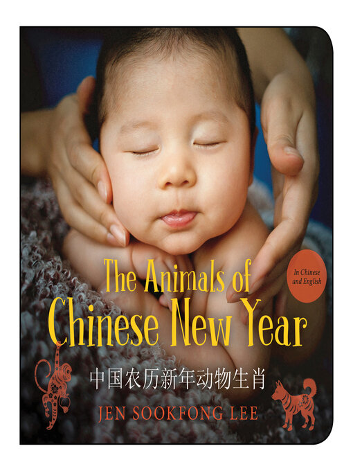 Title details for The Animals of Chinese New Year Read-Along by Jen Sookfong Lee - Available